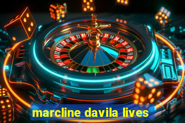 marcline davila lives